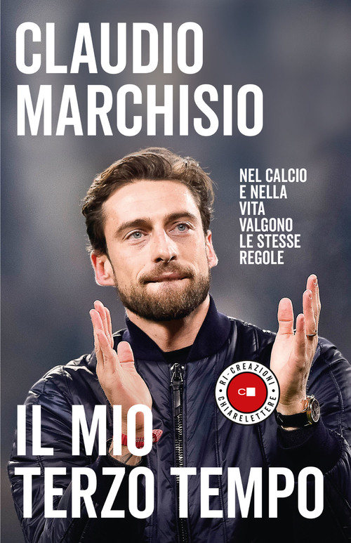 Copertina Il mio terzo tempo di Claudio Marchisio